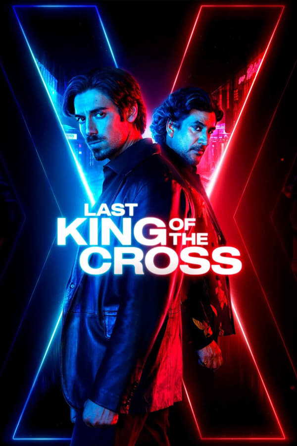 Last King of the Cross S02 (Episode 8 Added) | TV Series