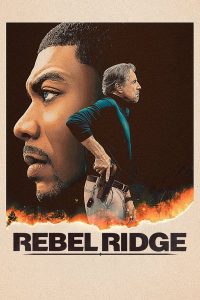 Rebel Ridge (2024) | Download Hollywood Movie