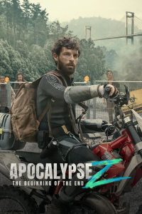 Apocalypse Z: The Beginning of the End (2024) | Download Spanish Movie