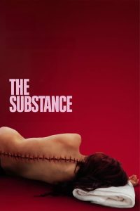 The Substance (2024) | Download Hollywood Movie