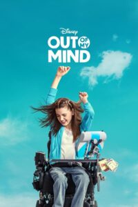 Out of My Mind (2024) | Download Hollywood Movie
