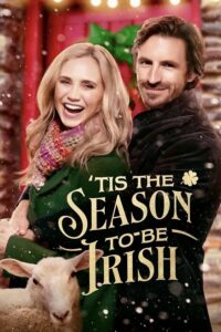 ‘Tis the Season to Be Irish (2024) | Download Hollywood Movie