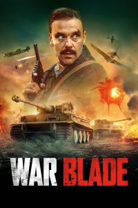 War Blade (2024) | Download Hollywood Movie