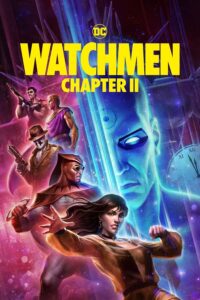 Watchmen: Chapter II (2024) | Download Hollywood Movie