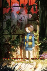 The Birth of Kitaro: The Mystery of GeGeGe (2023) | Download Japanese Movie