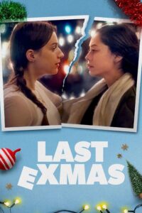 Last ExMas (2024) | Download Hollywood Movie