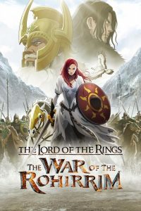 The Lord of the Rings: The War of the Rohirrim (2024) | Download Hollywood Movie
