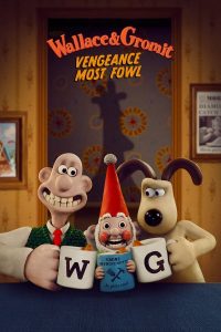 Wallace & Gromit: Vengeance Most Fowl (2024) | Download Hollywood Movie