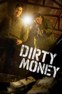 Dirty Money (2024) | Download Korean Movie