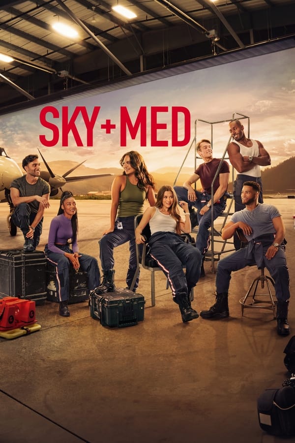 SkyMed S03 (Episode 9 Added) | TV Series