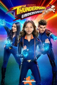 The Thundermans: Undercover S01 (Episode 3 Added) | TV Series