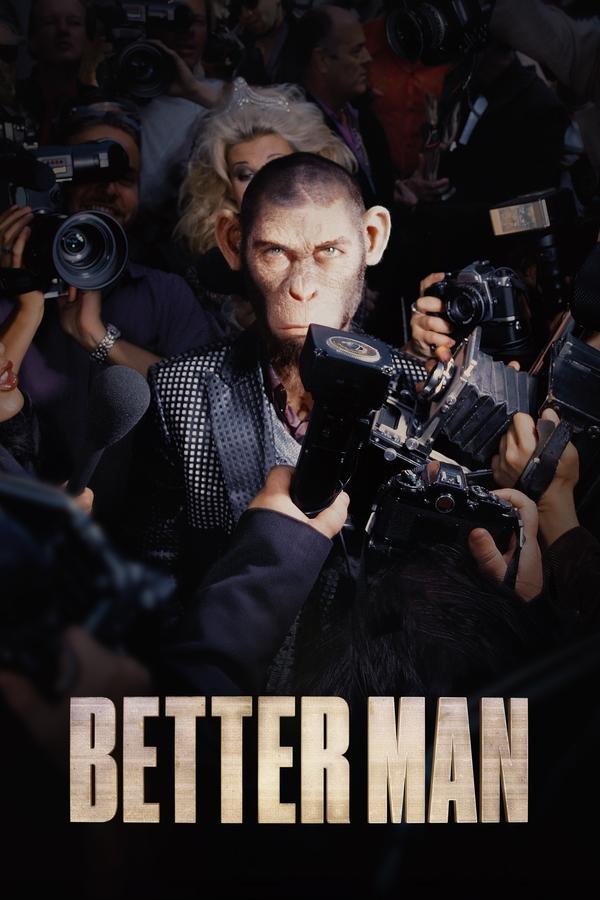 Better Man (2024) | Download Hollywood Movie