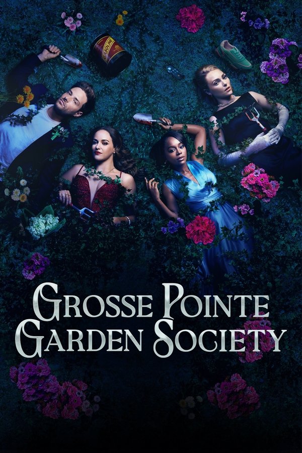 Grosse Pointe Garden Society S01 (Episode 13 Added) | TV Series