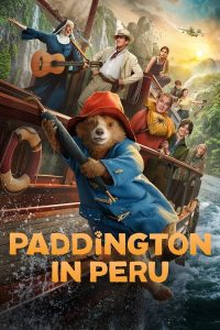 Paddington in Peru (2025) | Download Hollywood Movie