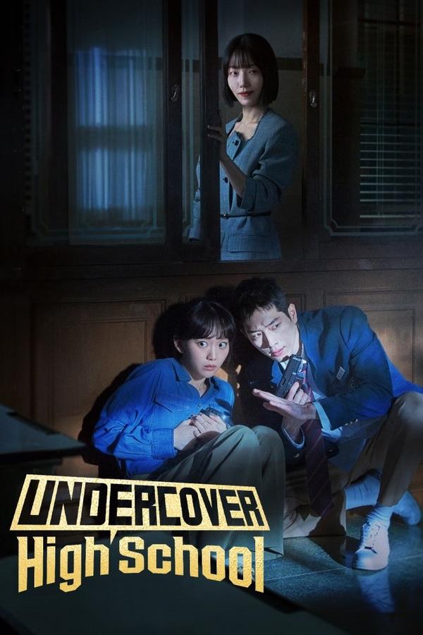 Undercover High School S01 (Episode 12 Added) | Korean Drama
