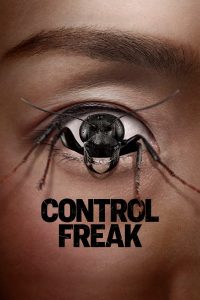 Control Freak (2025) | Download Hollywood Movie