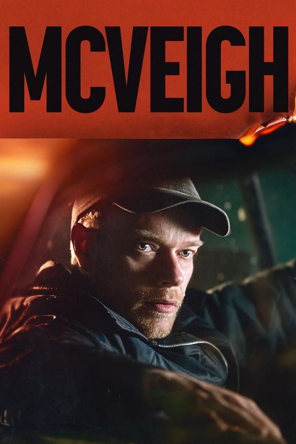 McVeigh (2024) | Download Hollywood Movie