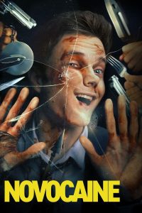 Novocaine (2025) | Download Hollywood Movie