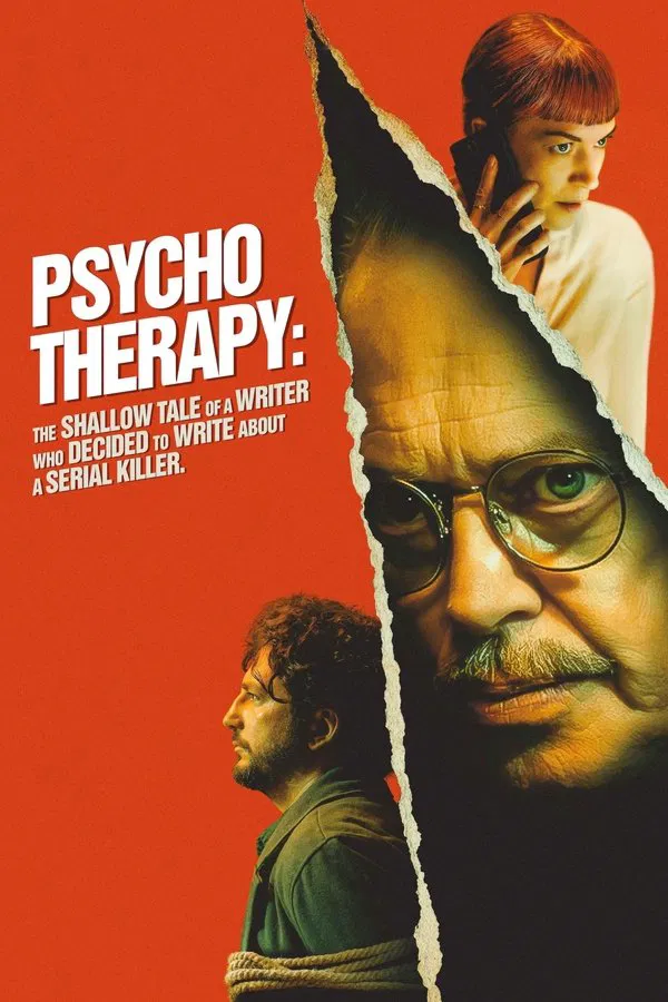 Psycho Therapy: The Shallow Tale of a Writer Who Decided to Write about a Serial Killer (2025) | Download Hollywood Movie