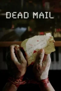 Dead Mail (2024) | Download Hollywood Movie