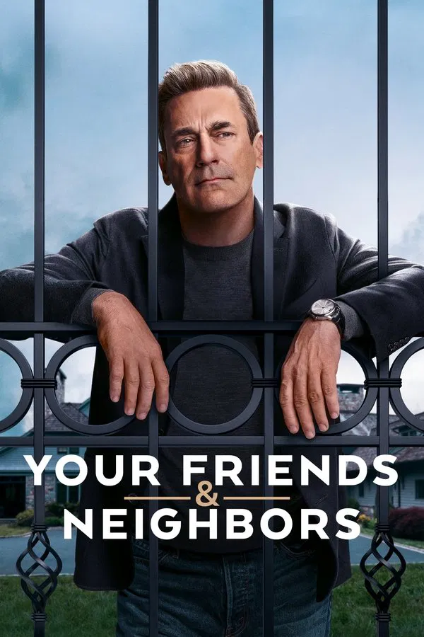 Your Friends & Neighbors S01 (Episode 9 Added) | TV Series