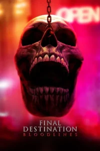 Final Destination: Bloodlines (2025) | Download Hollywood Movie