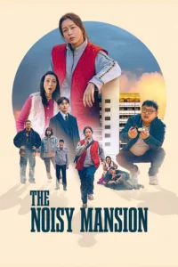 The Noisy Mansion (2025) | Download Korean Movie