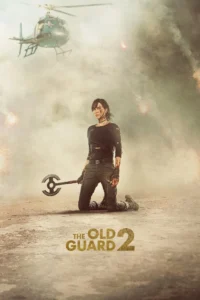 The Old Guard 2 (2025) | Download Hollywood Movie