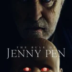 The Rule of Jenny Pen (Hollywood Movie)