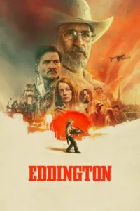 Eddington (2025) | Download Hollywood Movie