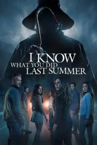 I Know What You Did Last Summer (2025) | Download Hollywood Movie