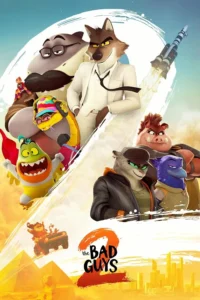The Bad Guys 2 (2025) | Download Hollywood Movie