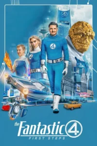 The Fantastic 4: First Steps (2025) | Download Hollywood Movie