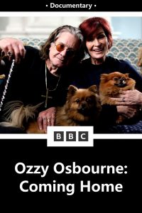 Sharon & Ozzy Osbourne: Coming Home (2025) | Download Documentary