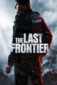 The Last Frontier S01 (Episode 10 Added) | TV Series