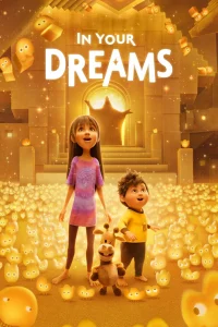 In Your Dreams (2025) | Download Hollywood Movie