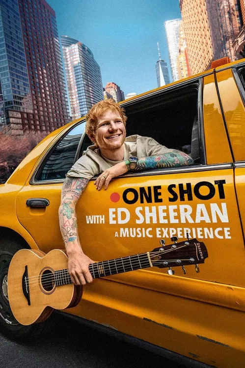 One Shot with Ed Sheeran (2025) | Download Hollywood Documentary