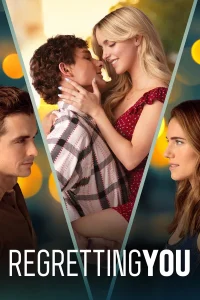 Regretting You (2025) | Download Hollywood Movie
