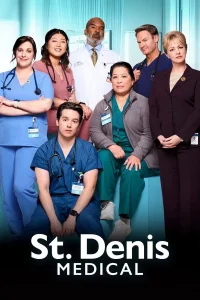 St. Denis Medical S02 (Episode 9 Added) | TV Series