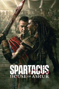 Spartacus: House of Ashur S01 (Episode 7 Added) | TV Series