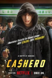 Cashero S01 (Complete) | Korean Drama