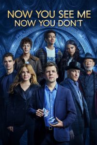 Now You See Me Now You Don’t (2025) | Download Hollywood Movie
