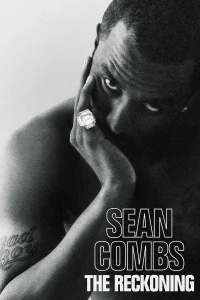 Sean Combs The Reckoning S01 (Complete) | TV Series