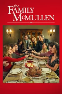The Family McMullen (2025) | Download Hollywood Movie